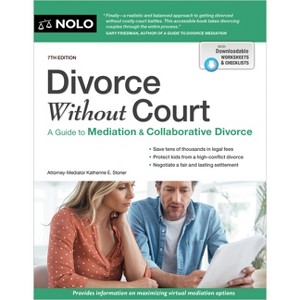 Divorce Without Court - 7th Edition by  Katherine Stoner (Paperback) - 1 of 1