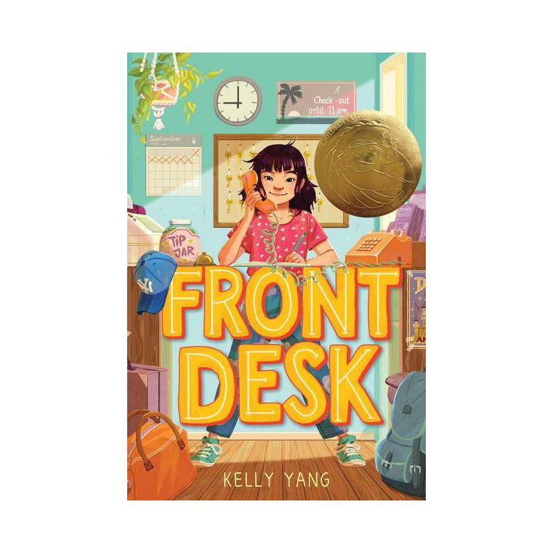 Front Desk (Front Desk #1) (Scholastic Gold) - by Kelly Yang, 1 of 2