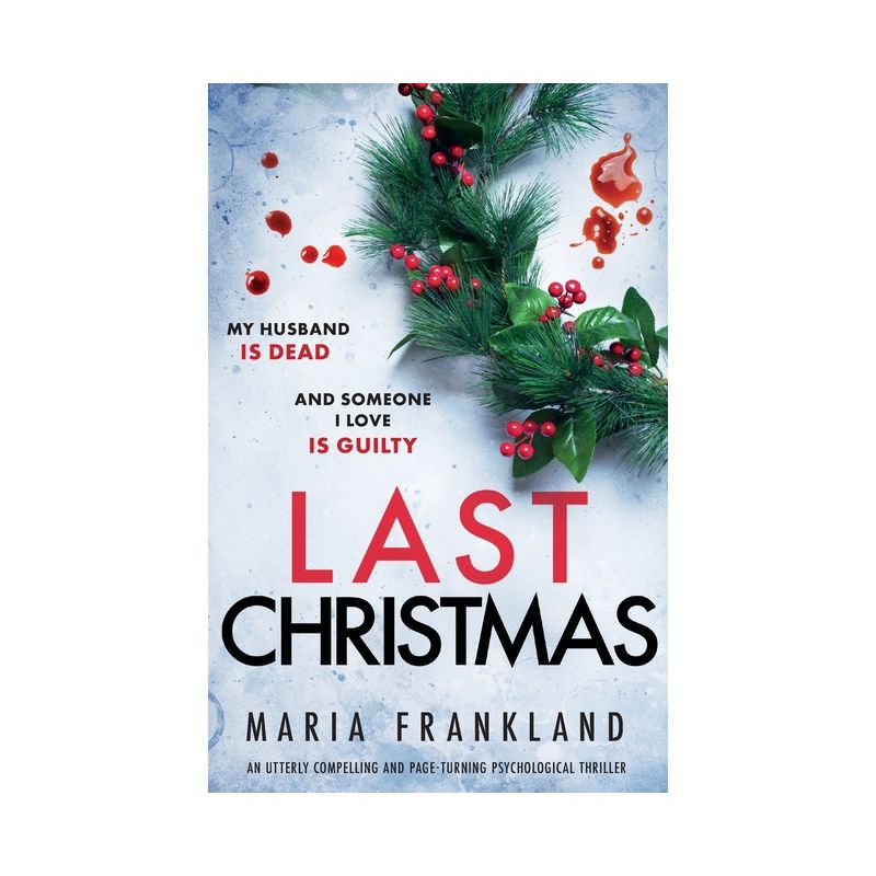 Last Christmas - by  Maria Frankland (Paperback), 1 of 2