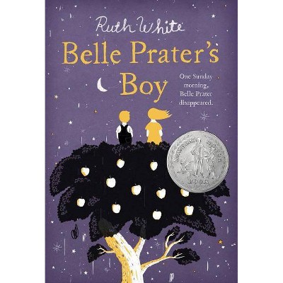 Belle Prater's Boy - by  Ruth White (Paperback)