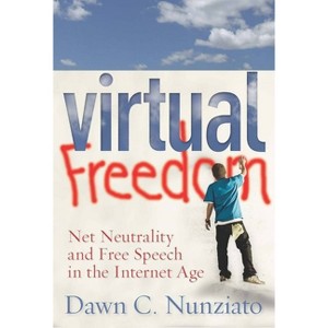 Virtual Freedom - by  Dawn C Nunziato (Hardcover) - 1 of 1