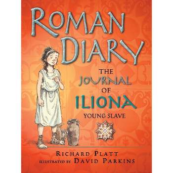 Roman Diary - by  Richard Platt (Paperback)