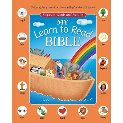 My Learn to Read Bible - by  Tracy Harrast (Hardcover)