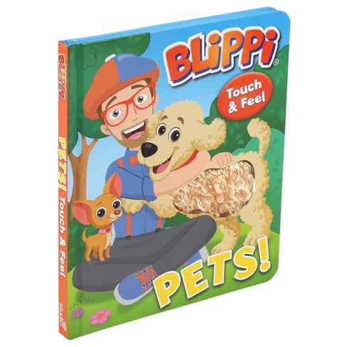 Blippi: Pets - (touch And Feel) By Editors Of Studio Fun International  (board Book) : Target
