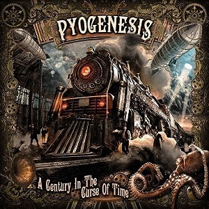 Pyogenesis - A Century In The Curse Of Time (CD) - 1 of 1