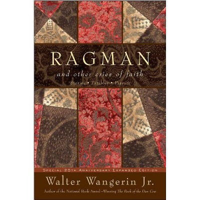 Ragman - Reissue - by  Walter Wangerin (Paperback)