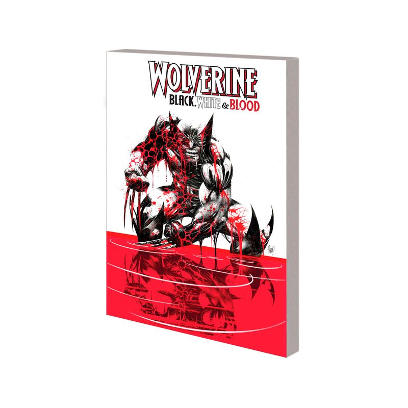 Wolverine: Black, White & Blood - by  Gerry Duggan & Marvel Various (Paperback), 1 of 2