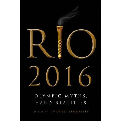 Rio 2016 - by  Andrew Zimbalist (Paperback)