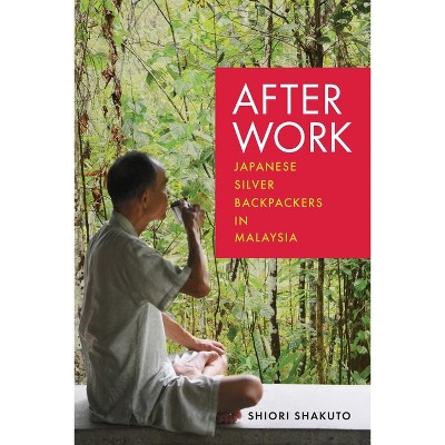 After Work - by  Shiori Shakuto (Hardcover)