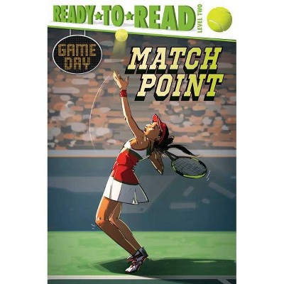 Match Point - (Game Day) by  David Sabino (Hardcover)