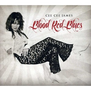 Cee Cee James - Blood Red Blues (CD) - 1 of 1