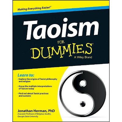 Taoism for Dummies - (For Dummies) by  Jonathan Herman (Paperback)