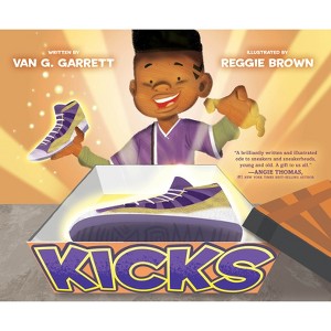 Kicks - by  Van G Garrett (Hardcover) - 1 of 1