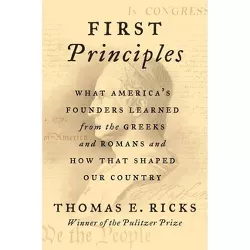 First Principles - by Thomas E Ricks