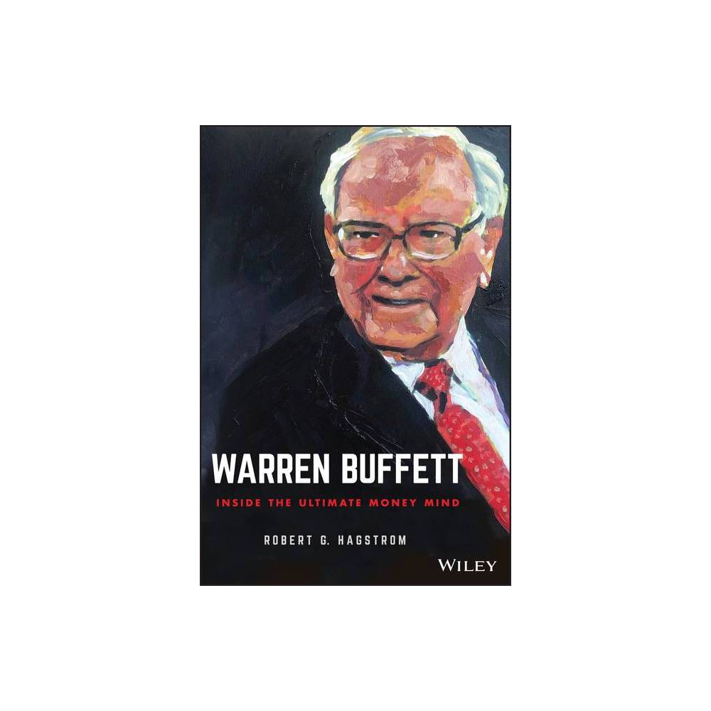 Warren Buffett By Robert G Hagstrom Hardcover