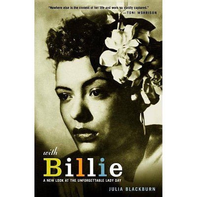 With Billie - by  Julia Blackburn (Paperback)