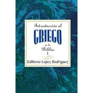 Introduccion Al Griego de La Biblia Vol 1 Aeth - by  Association for Hispanic Theological Education (Paperback) - 1 of 1