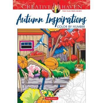 Creative Haven Autumn Inspirations Color by Number - (Adult Coloring Books: Seasons) by  George Toufexis (Paperback)
