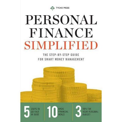 Personal Finance Simplified - by  Tycho Press (Paperback)