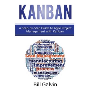 Kanban - by  Bill Galvin (Paperback) - 1 of 1