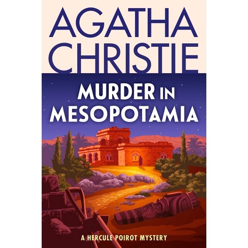 Murder in Mesopotamia - (Hercule Poirot Mysteries) by  Agatha Christie (Paperback) - image 1 of 1