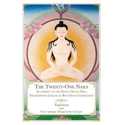 The Twenty-One Nails - by  Tapihritsa (Hardcover)