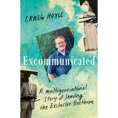 Excommunicated - by  Craig Hoyle (Paperback)