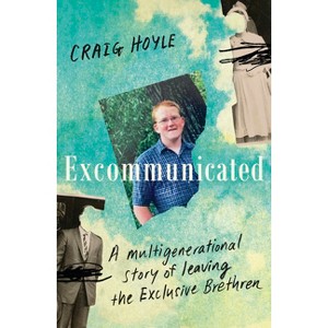 Excommunicated - by  Craig Hoyle (Paperback) - 1 of 1