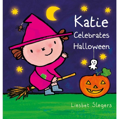 Katie Celebrates Halloween - (Kevin and Katie) by  Liesbet Slegers (Hardcover)