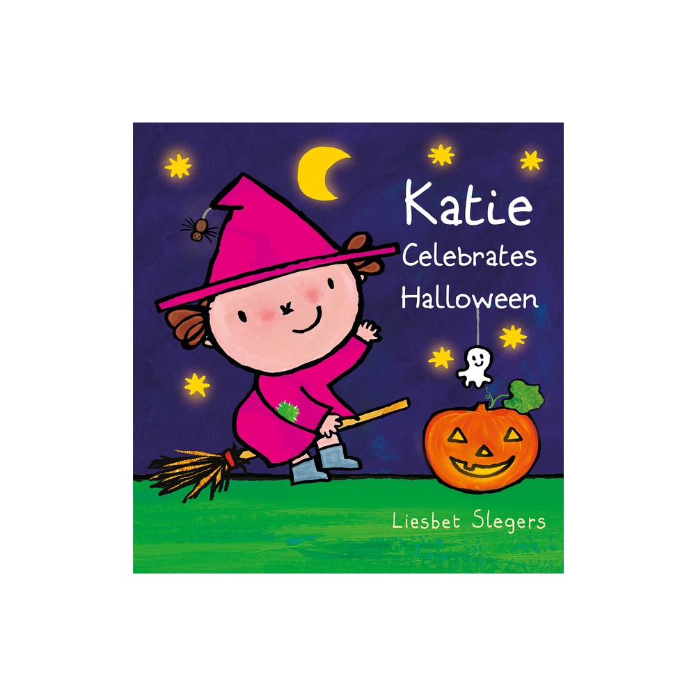 Katie Celebrates Halloween - (Kevin and Katie) by Liesbet Slegers (Hardcover)