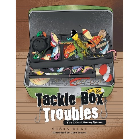 Tackle Box Troubles - By Susan Duke (paperback) : Target