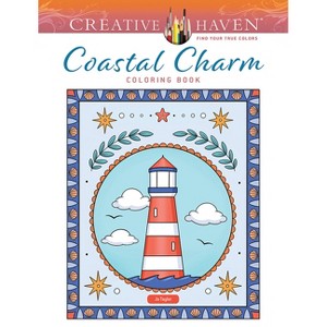 Creative Haven Coastal Charm Coloring Book - by  Jo Taylor (Paperback) - 1 of 1