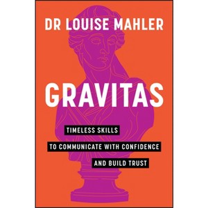 Gravitas - by  Louise Mahler (Paperback) - 1 of 1