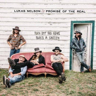 Lukas Nelson & Promise Of The Real - Turn Off The News (Build A Garden) (2 LP) (EXPLICIT LYRICS) (Vinyl)