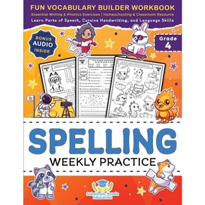 Spelling Weekly Practice for 4th Grade - (Elementary Books for Kids) by  Scholastic Panda Education (Paperback) - 1 of 1