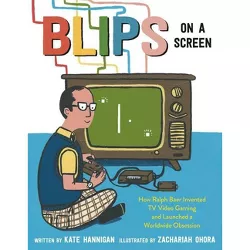 Blips on a Screen - by  Kate Hannigan (Hardcover)