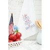 C&F Home Life Liberty & The Pursuit of Happy Hour Fourth of July Flour Sack Cotton Kitchen Towel - 2 of 4