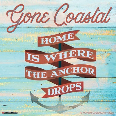 2022 Wall Calendar Gone Coastal - Willow Creek Press