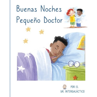 Buenas Noches Pequeño Doctor - by Doctor Intergaláctico & Jose Morey
