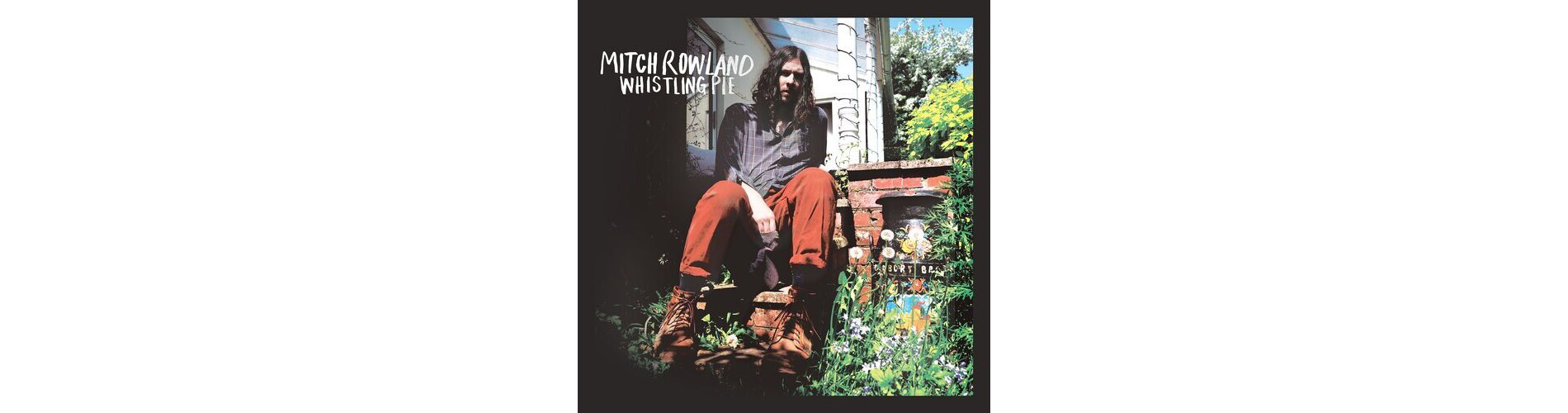 Mitch Rowland - Whistling Pie (CD)
