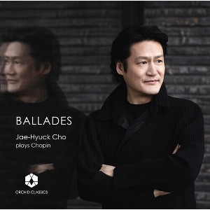 Chopin & Jae-Hyuck Cho - Ballades (CD) - 1 of 1