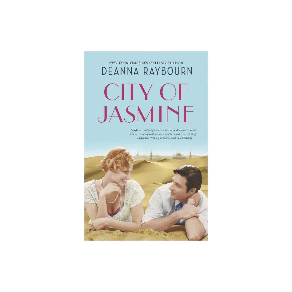 City of Jasmine - by Deanna Raybourn (Paperback) Book Synopsis New York Times bestselling author Deanna Raybourn delivers the story of one woman who embarks upon a journey to see the world--and ends up finding intrigue, danger and a love beyond all reason. Famed aviatrix Evangeline Starke never expected to see her husband, adventurer Gabriel Starke, ever again. They had been a golden couple, enjoying a whirlwind courtship amid the backdrop of a glittering social set in prewar London until his sudden death with the sinking of the Lusitania. Five years later, beginning to embrace life again, Evie embarks upon a flight around the world. In the midst of her triumphant tour, she is shocked to receive a mysterious--and recent--photograph of Gabriel, which brings her ambitious stunt to a screeching halt. With her eccentric aunt Dove in tow, Evie tracks the source of the photo to the ancient City of Jasmine, Damascus. There she discovers that danger lurks at every turn, and at stake is a priceless relic, an artifact so valuable that criminals will stop at nothing to acquire it. Evie sets off across the desert to unearth the truth of Gabriel's disappearance and retrieve a relic straight from the pages of history. Along the way, Evie must come to terms with the deception that parted her from Gabriel and the passion that will change her destiny forever... Previously Published. Review Quotes Raybourn's first-class storytelling is evident....Readers will quickly find themselves embarking on an unforgettable journey that fans both old and new are sure to savor. -Library Journalon City of Jasmine Raybourn skillfully balances humor and earnest, deadly drama, creating well-drawn characters and a rich setting. -Publishers Weekly on Dark Road to Darjeeling From sweetly touching moments requiring tissues to hot-blooded hunts for prey of both two- and four-legged varieties, this book elicits the widest range of emotions, and does it with style. -Library Journal on A Spear of Summer Grass With a strong and unique voice, Deanna Raybourn creates unforgettable characters in a richly detailed world. This is storytelling at its most compelling. -Nora Roberts, #1 New York Times bestselling author [A] perfectly executed debut... Deft historical detailing [and] sparkling first-person narration. -Publishers Weekly on Silent in the Grave, starred review A sassy heroine and a masterful, secretive hero. Fans of romantic mystery could ask no more-except the promised sequel. -Kirkus Reviews on Silent in the Grave A great choice for mystery, historical fiction and/or romance readers. -Library Journal on Silent on the Moor Raybourn...delightfully evokes the language, tension and sweeping grandeur of 19th-century gothic novels. -Publishers Weekly on The Dead Travel Fast Raybourn expertly evokes late-nineteenth-century colonial India in this rollicking good read, distinguished by its delightful lady detective and her colorful family. -Booklist on Dark Road to Darjeeling Beyond the development of Julia's detailed world, her boisterous family and dashing husband, this book provides a clever mystery and unique perspective on the Victorian era through the eyes of an unconventional lady. -Library Journal on The Dark Enquiry