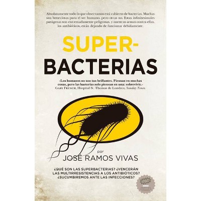 Superbacterias - by  Jose Ramos (Paperback)