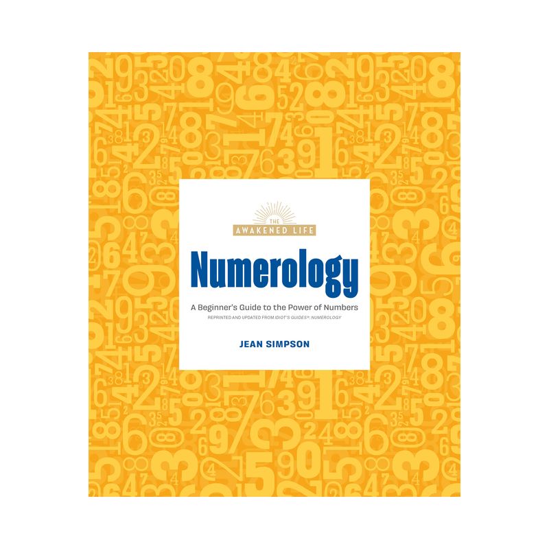 Numerology - (Awakened Life) by  Jean Simpson (Paperback), 1 of 2