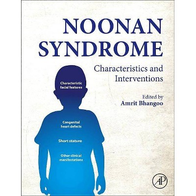 Noonan Syndrome - by  Amrit P S Bhangoo (Paperback)