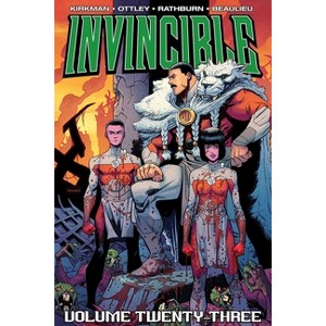 Invincible Volume 23: Full House - by  Robert Kirkman (Paperback) - 1 of 1