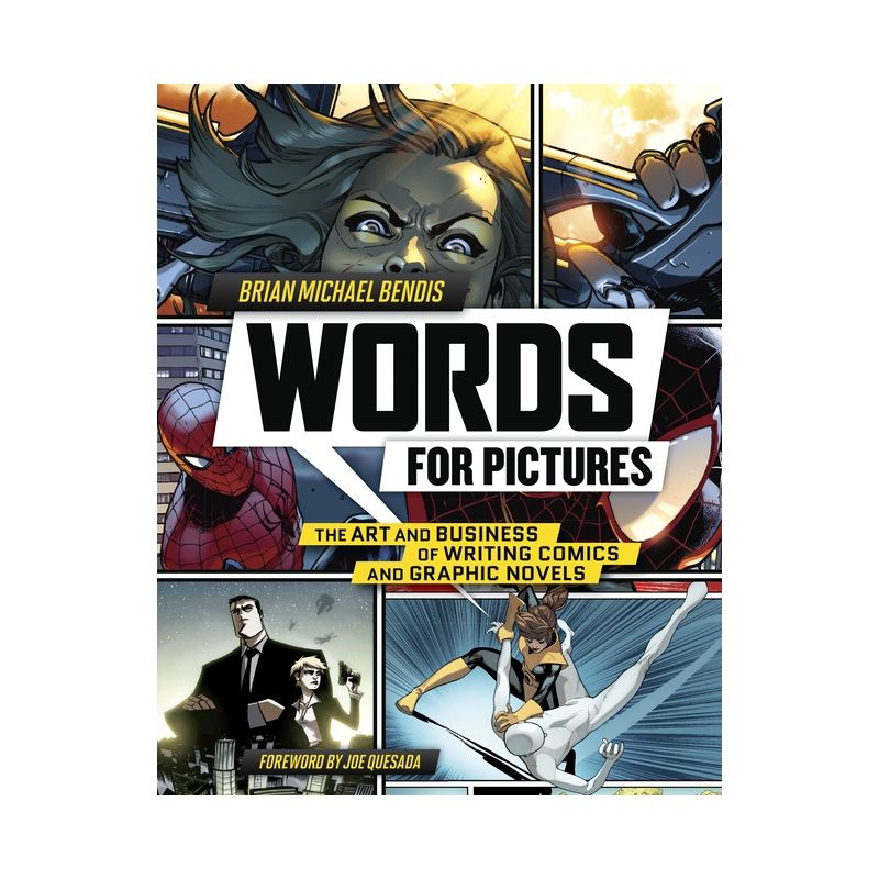 Words for Pictures - by  Brian Michael Bendis (Paperback), 1 of 2