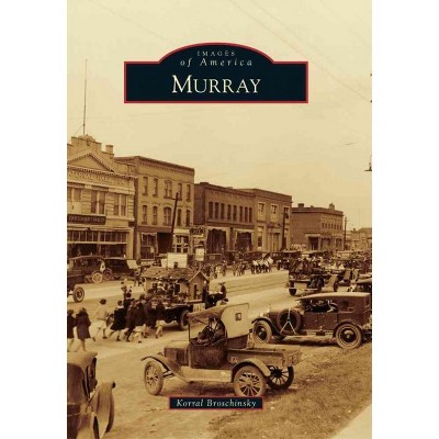 Murray 12/15/2016 - by Korral Broschinsky (Paperback)