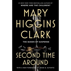 The Second Time Around - by  Mary Higgins Clark (Paperback) - 1 of 1