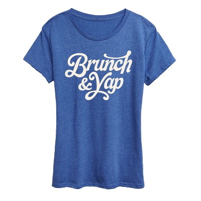 Women's - Instant Message - Brunch And Yap Short Sleeve Graphic T-Shirt